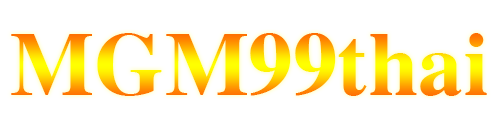 mgm99thai สล็อต
